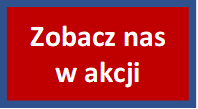 Zobacz nas w akcji